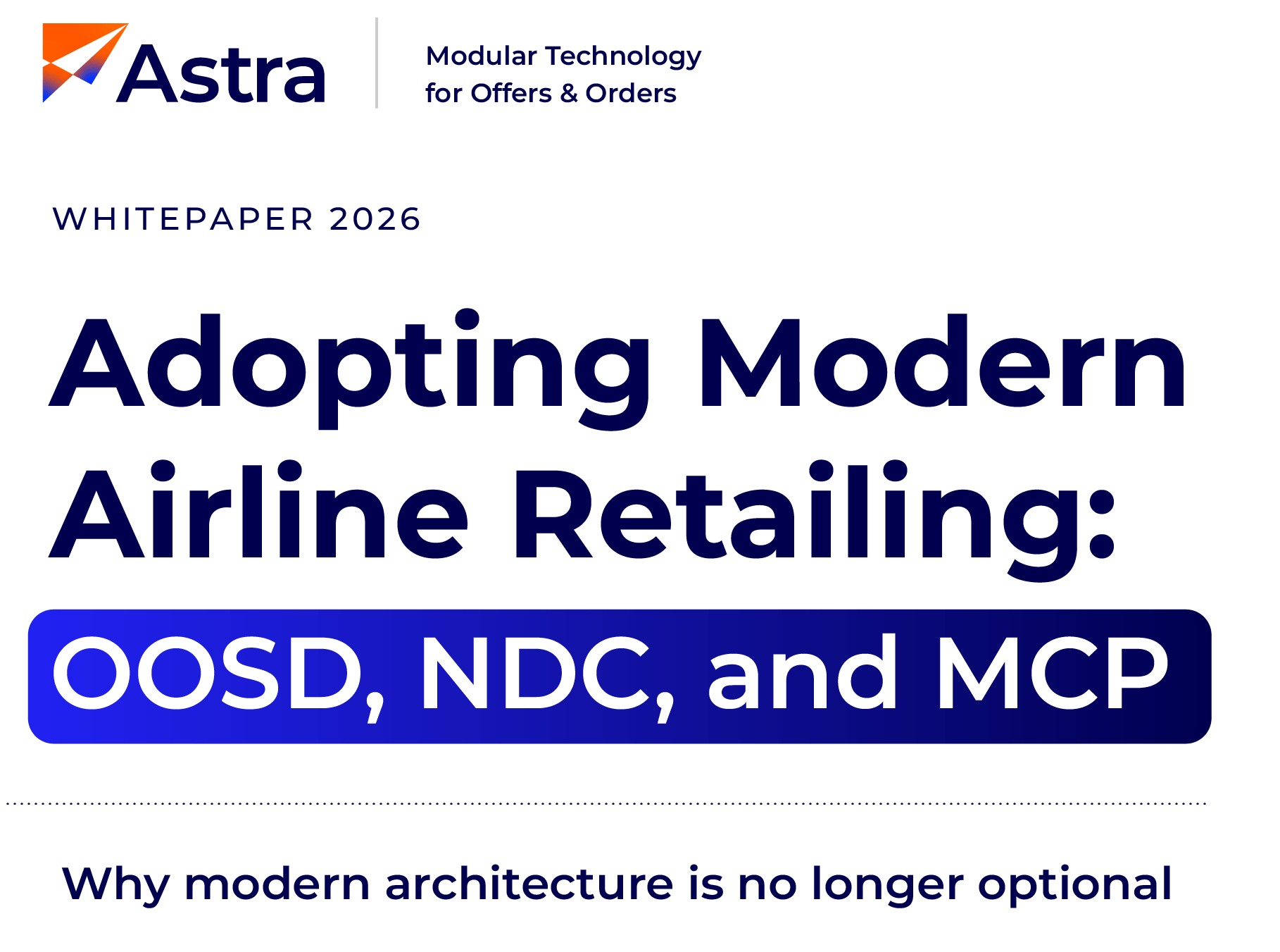 Adopting Modern Airline Retailing: OOSD, NDC, and MCP