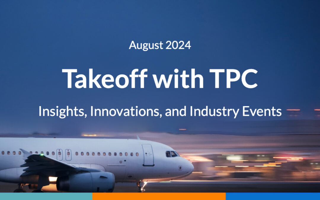 TPC Newsletter: TakeOff with TPC!