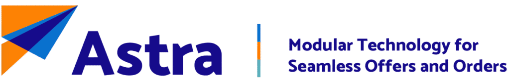 Astra - Modular technology for seamless offers and orders