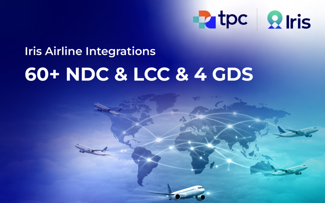 TPConnects Iris Unifies 4 GDS and 60+ NDC & LCC Airlines