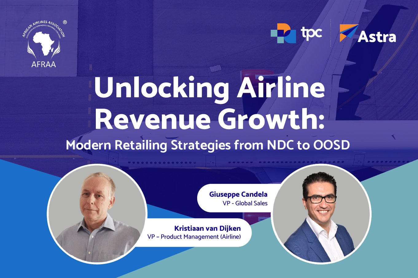 TPC AFRAA Webinar - Unlocking Airline Revenue Growth: Modern Retailing Strategies from NDC to OOSD