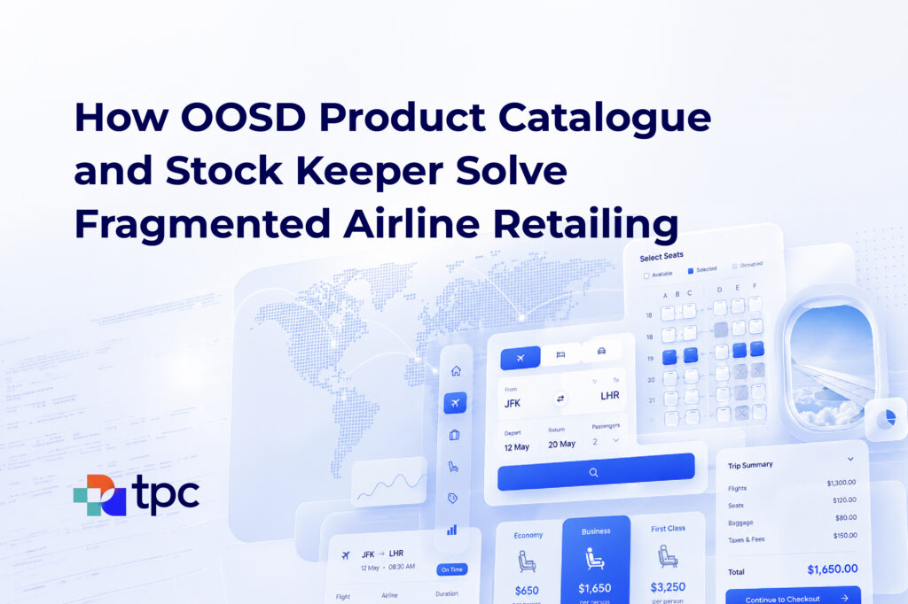 The End of Fragmented Product Management: How Unified OOSD Product Catalogue and Stock Keeper Are Redefining Airline Retailing