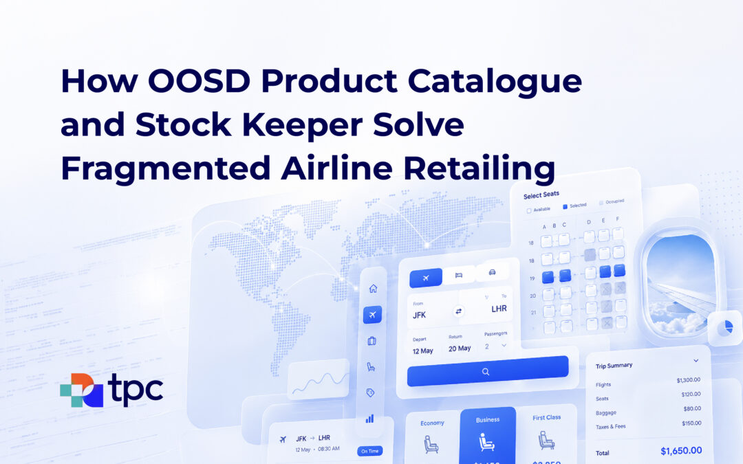 How OOSD Product Catalogue and Stock Keeper Solve Fragmented Airline Retailing