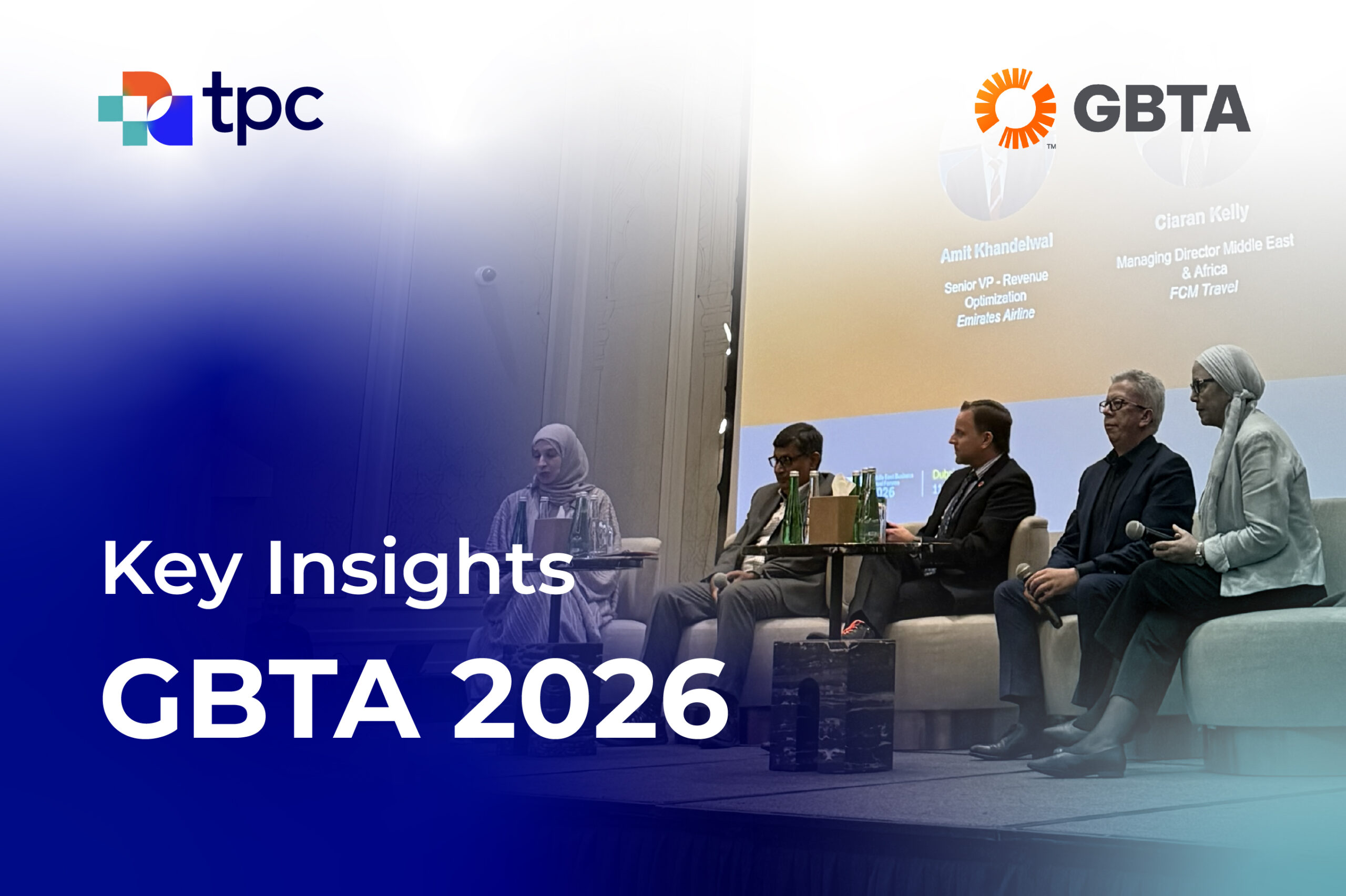 GBTA Middle East Event Recap: Navigating the Evolution of Corporate Travel in a Fragmented Ecosystem